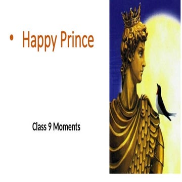 Happy Prince class 9.pptx class 9 CBSE and gseb