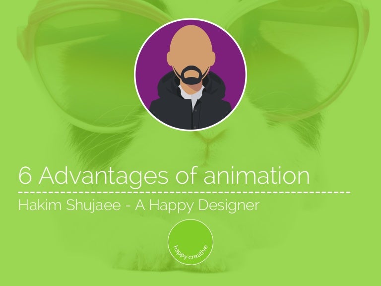 6 Advantages of animation