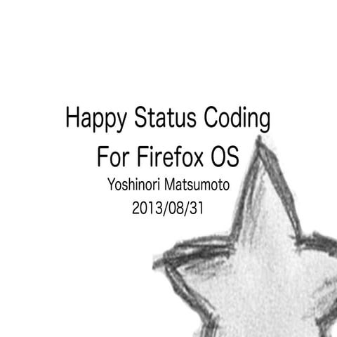 Happy status Coding