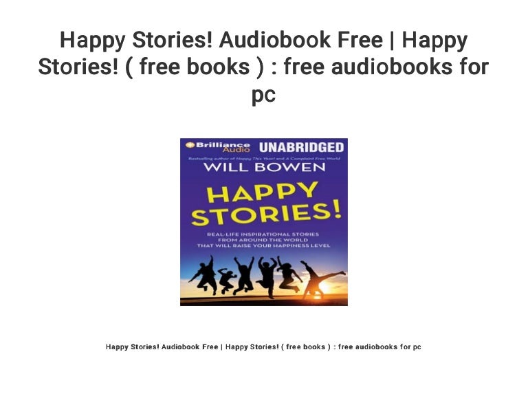 Happy Stories! Audiobook Free | Happy Stories! ( free books ) : free…