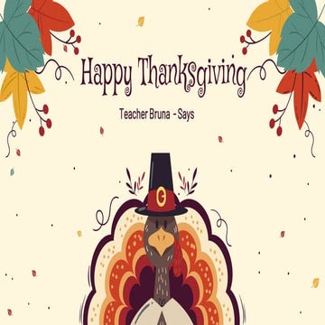 Happy Thanksgiving - What is Thanksgiving?.pptx