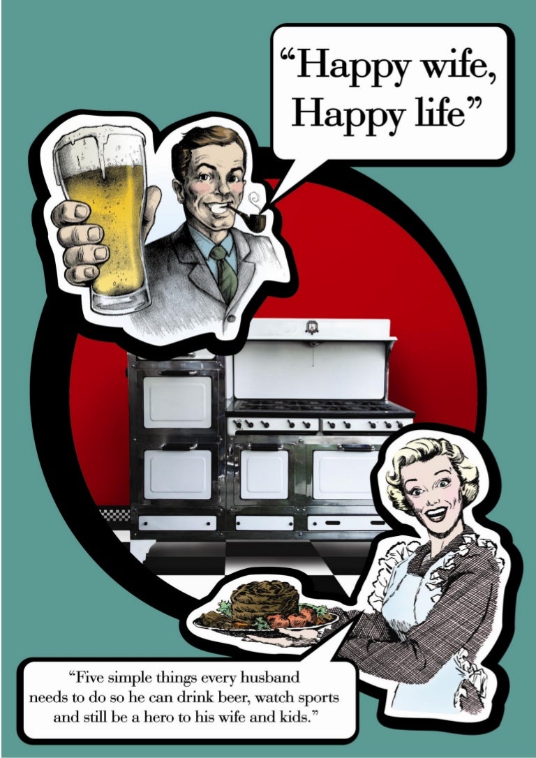 happy wife happy life