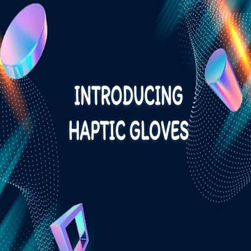 Haptic gloves