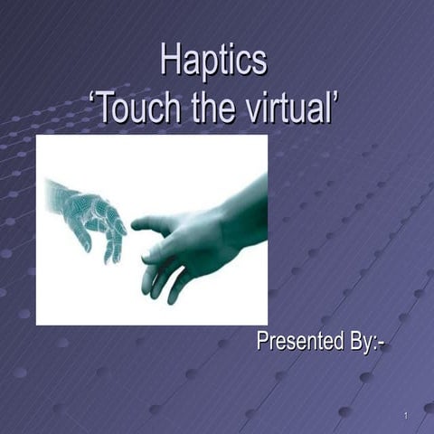 Haptics