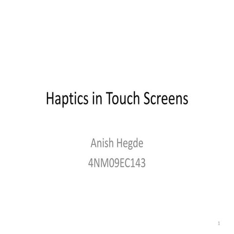 Haptics Touchscreens