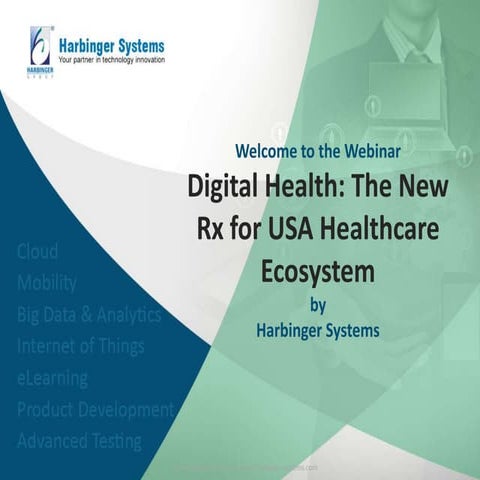 Webinar: Digital Health - The New Rx for USA Healthcare Ecosystem