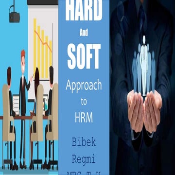 Hard and soft approach to HRM