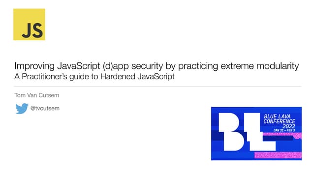 A Practitioner’s guide to Hardened JavaScript