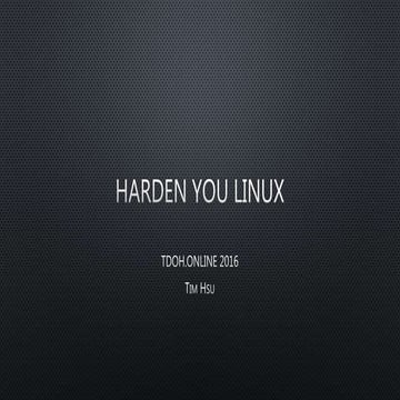 Harden Your Linux