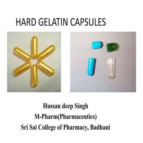 Hard gelatin capsules