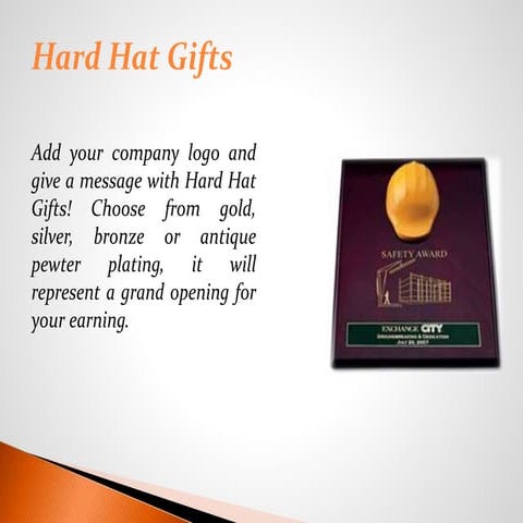 Hard hat gifts