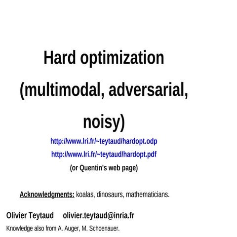 Multimodal or Expensive Optimization