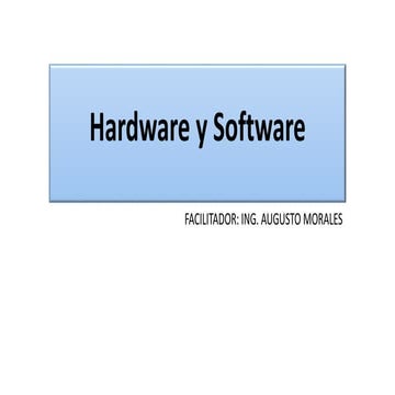 Hardware y Software