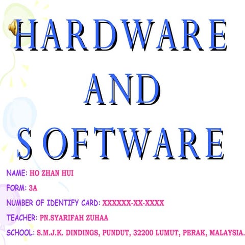 Hardware And Software | PPT | Computer Peripherals | Computing