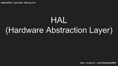 Hardware Abstraction Layer