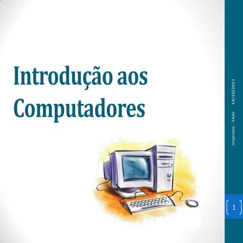 Introdução a informática basica | PPTX