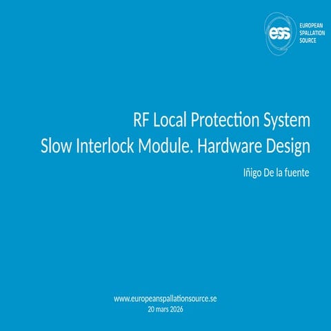 Comprehensive Hardware Design of RF Local Protection Slow Interlock ...