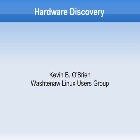 Hardware Discovery Commands