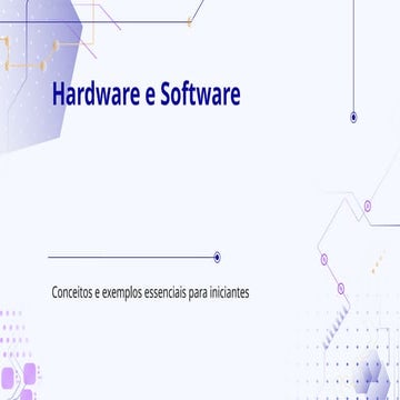 Aula 03 - Hardware e Software | PPTX