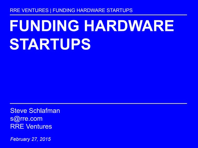 Funding Hardware Startups