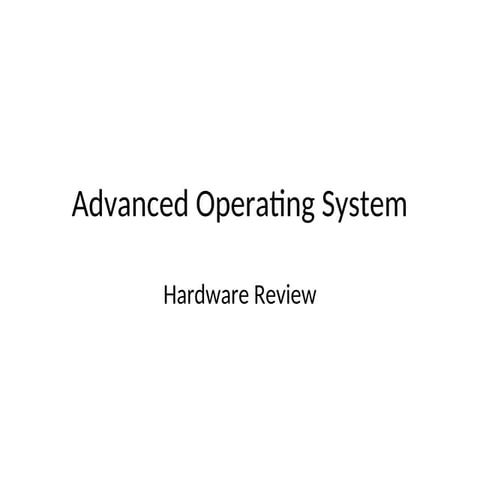 Hardware Review for operating system.ppt