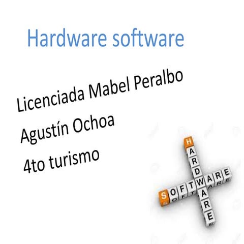 Hardware software   ochoa