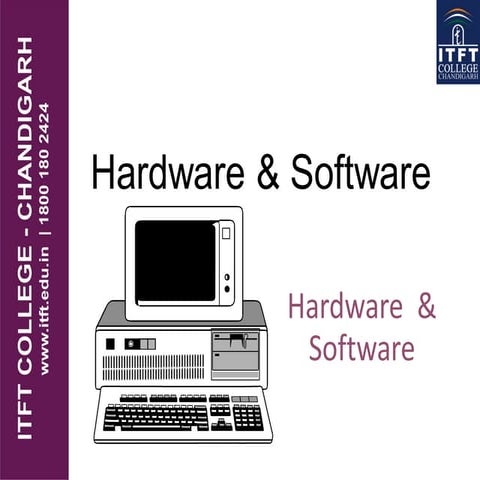 ITFT - Hardware & software concept