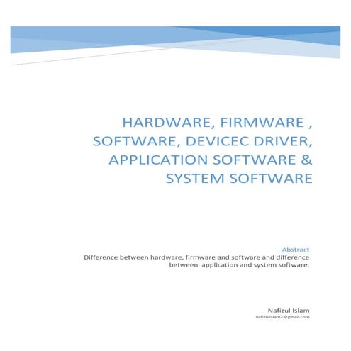 Computer hardware software and firmware