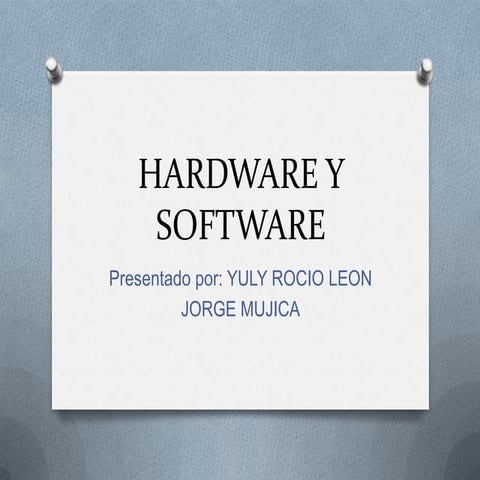 Hardware y software