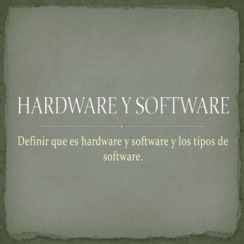 QUE ES EL SOFTWARE -TIPOS DE SOFTWARE.pptx