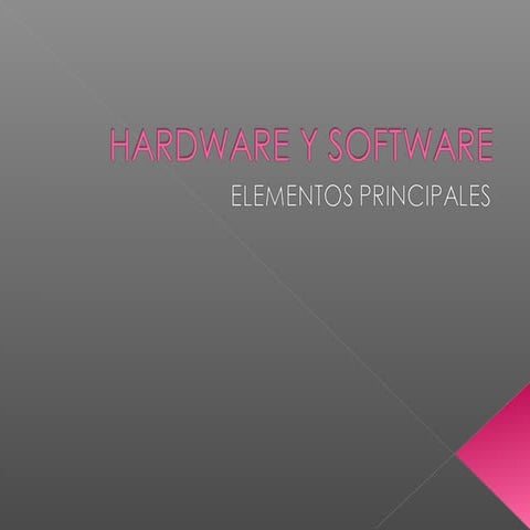 Hardware y software