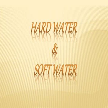 Hard water &amp; soft water 1
