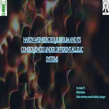 Hardy weinberg equilibrium and its consequences under different allelic syste...