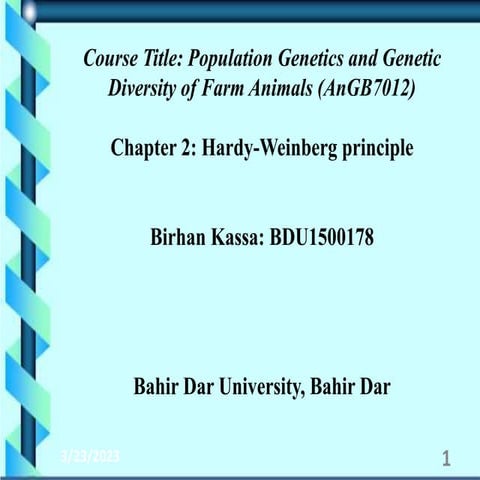 Hardy-Weinberg principle_Birhan Kassa.pptx