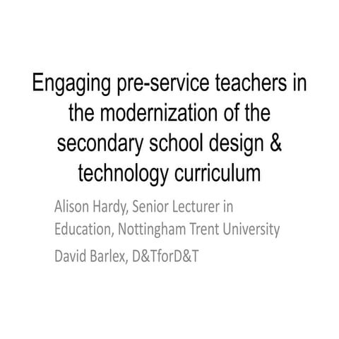 Engaging pre-service teachers in the modernization of the secondary school de...