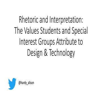 Rhetoric and interpretation: values attributed to D&T