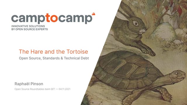 The Hare and the Tortoise: Open Source, Standards & Technological Debt