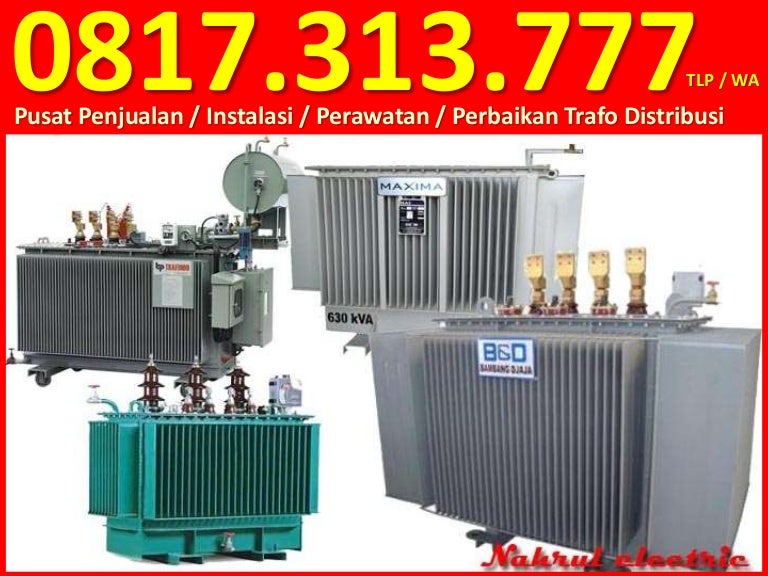Harga Trafo Step Down 50 Kva | Hub. 0817.313.777 TLP / WA