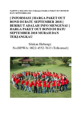 No.HP/WA: 0822-4552-7613 (Telkomsel) Harga paket out bond di batu september 2018
