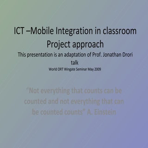 ICT- Mobile integration in classroom 