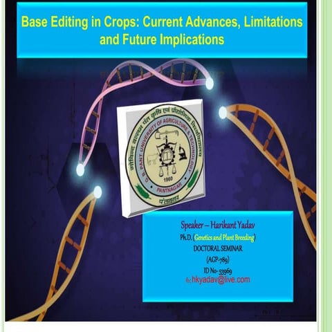 Base Editing in Crops: Current Advances, Limitations and Future Implications
