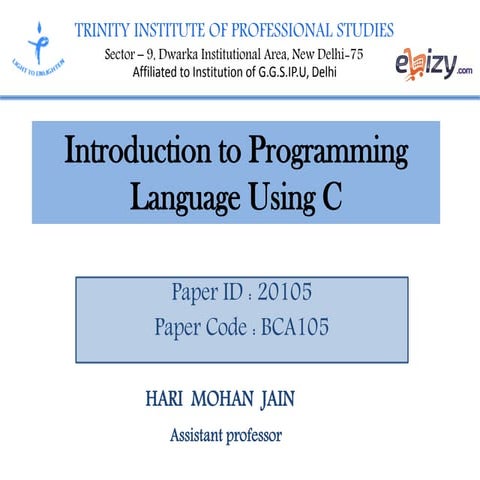 Introduction to Programming Language using C | PPT