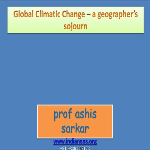 Global Climate Change - a geographer's sojourn