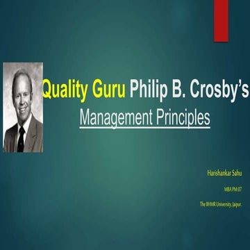 Quality Guru Philip B. Crosby’sManagement Principles