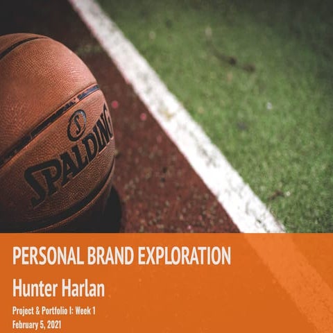 Hunter Harlan's Personal Brand Exploration | PDF