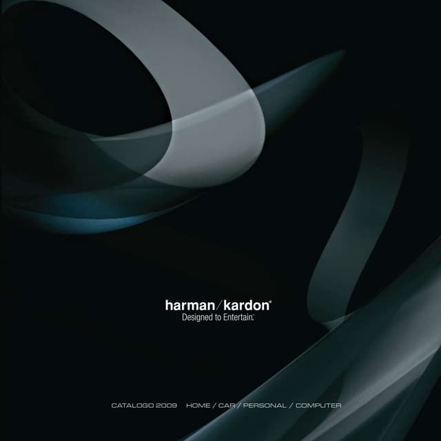 Harman Kardon: Catalogo 2009 Home - Car - Personal - Computer
