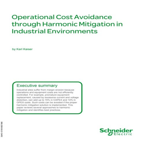 Operational Cost Avoidance through Harmonic Mitigation in Industrial Environm...