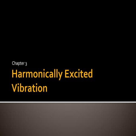 Harmonically+excited+vibration