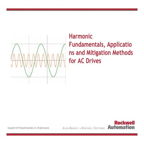 Harmonic Fundamentals, Application and Mitigation Methods for AC Drives.pdf