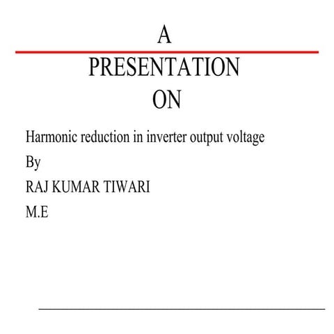 Harmonic reduction